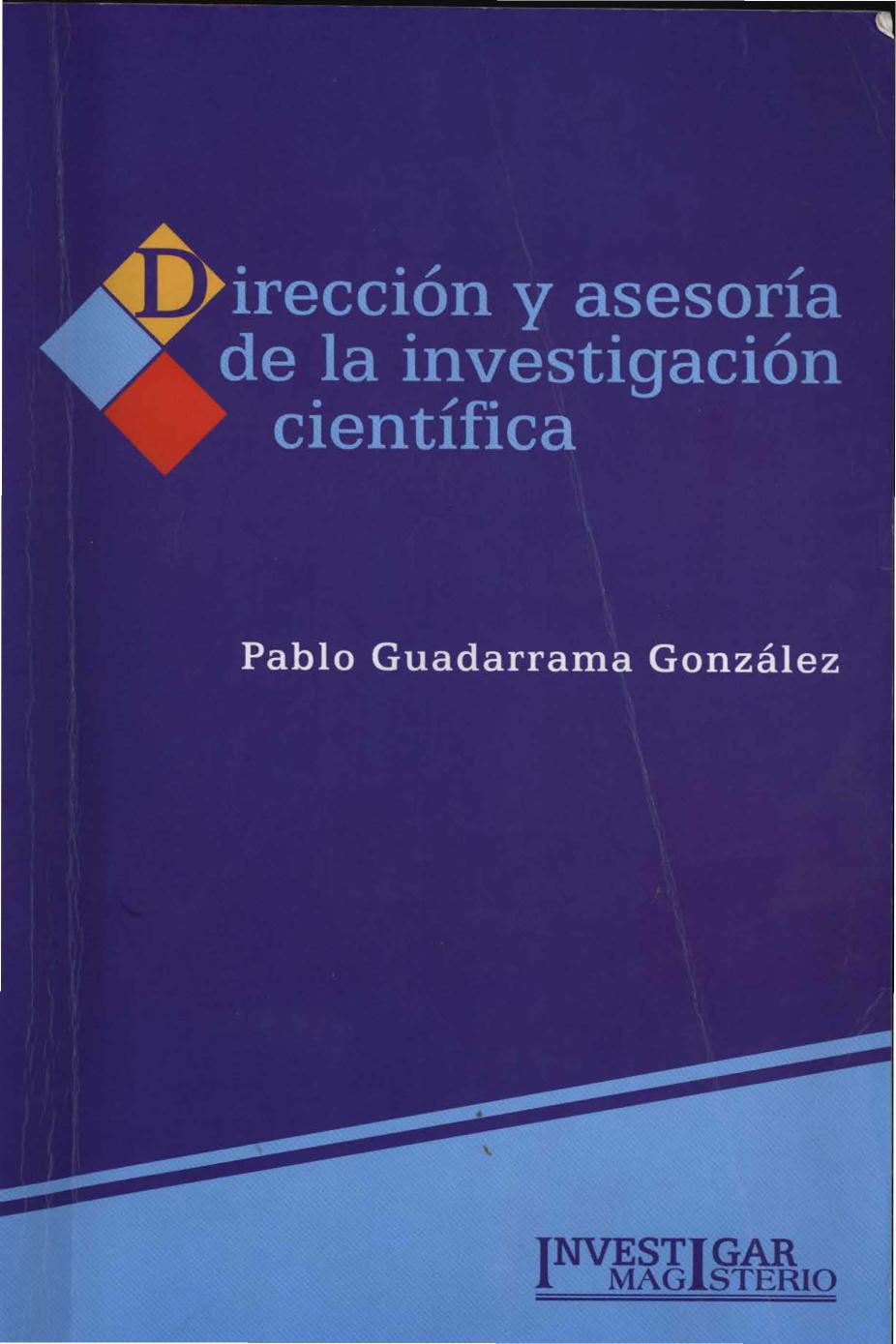 Dirección y asesoría de la investigación científica